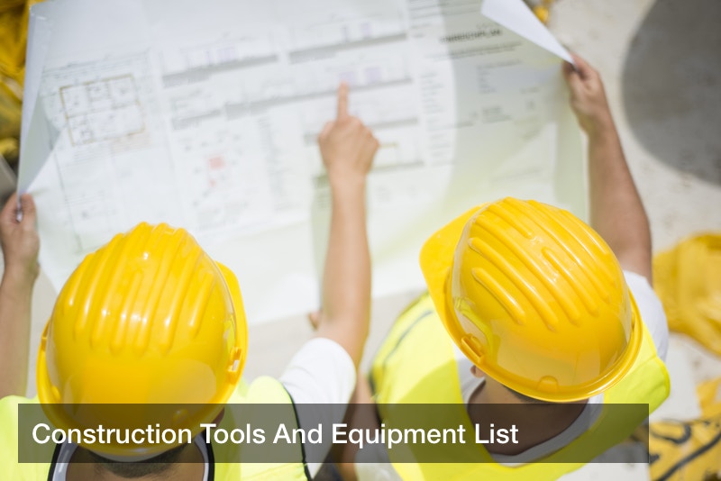 Construction Tools And Equipment List 4 Star Digital