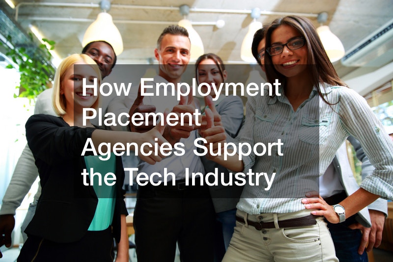 How Employment Placement Agencies Support the Tech Industry