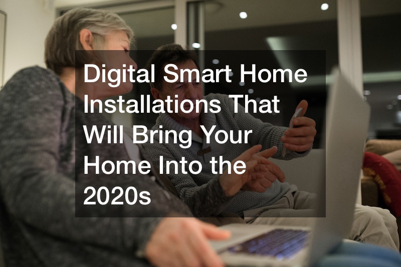 digital smart home installations for the 2020s